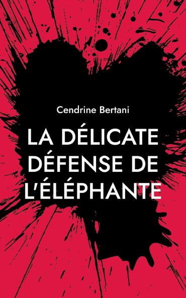 La délicate défense de l'éléphante