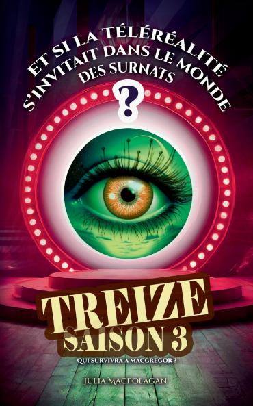 Treize saison 3