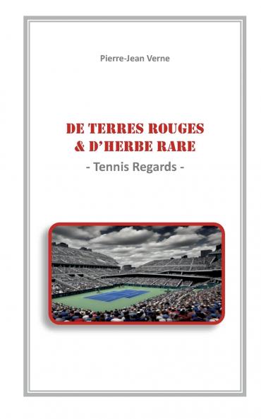 De Terres Rouges & D'Herbe Rare
