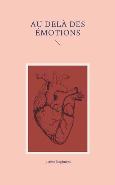 Au delà des émotions