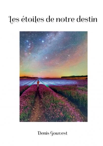 Les étoiles de notre destin