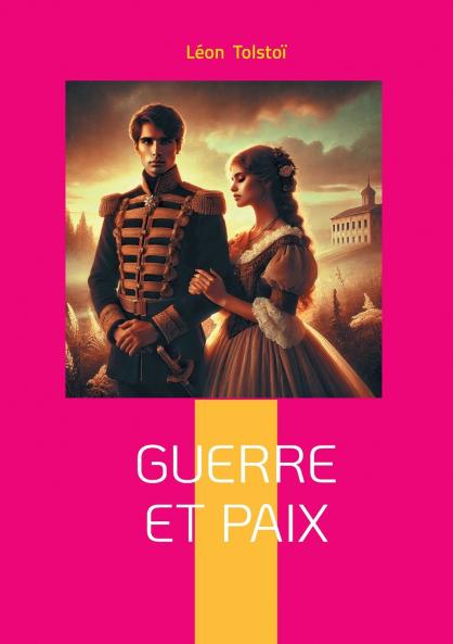 Guerre et Paix