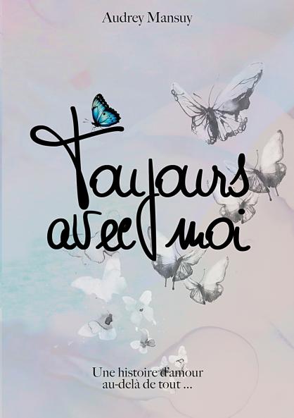 Toujours avec moi
