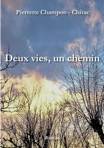 Deux vies un chemin