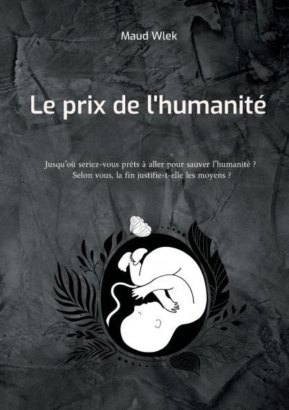 Le prix de l'humanité