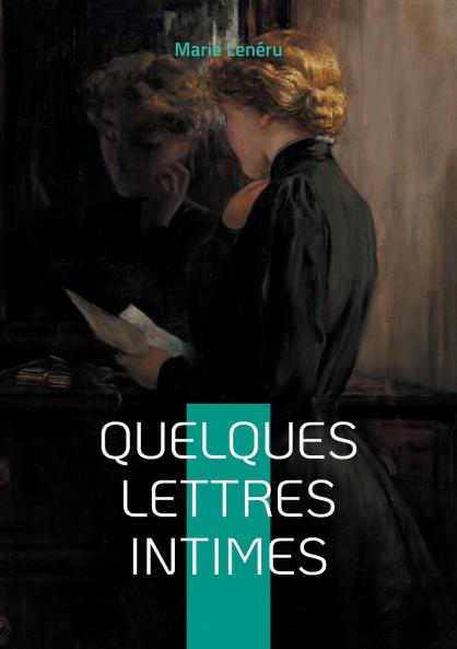 Quelques lettres intimes
