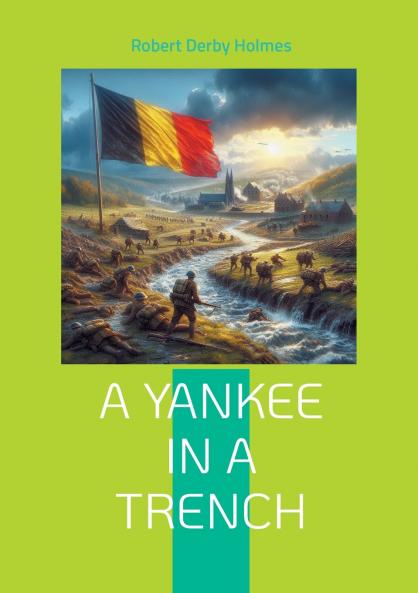 A Yankee in a Trench
