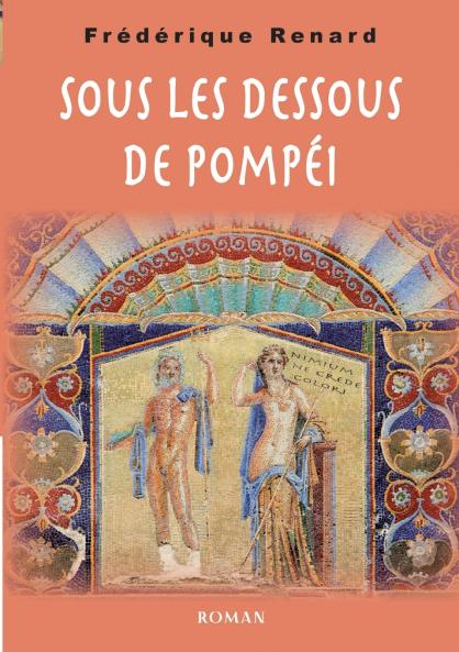 Sous les dessous de Pompéi