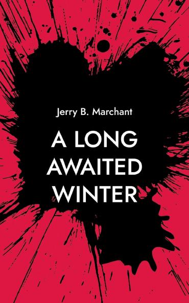 A Long Awaited Winter