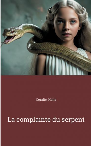 La complainte du serpent