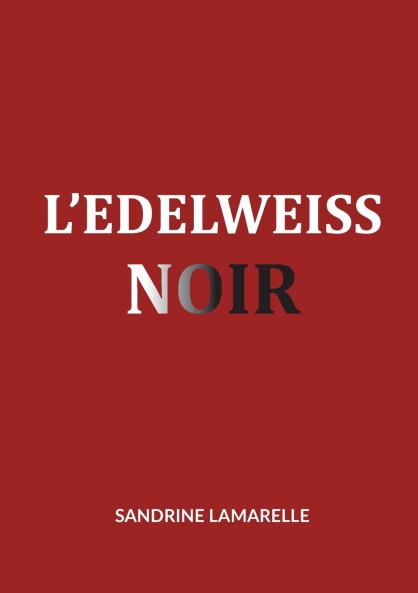 L'Edelweiss noir