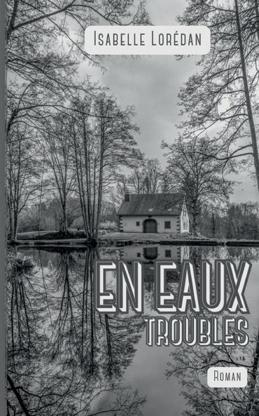 En eaux troubles