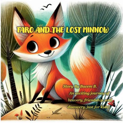 Farow and the lost minnow