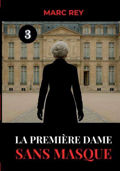 La Première Dame Sans Masque