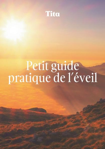 Petit guide pratique de l'éveil