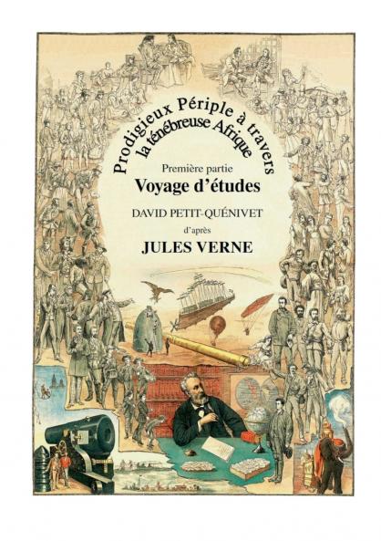 Prodigieux Périple à travers la ténébreuse Afrique
