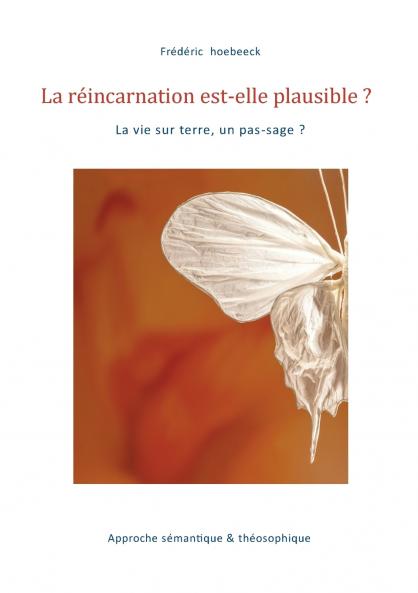 La réincarnation est-elle plausible ?
