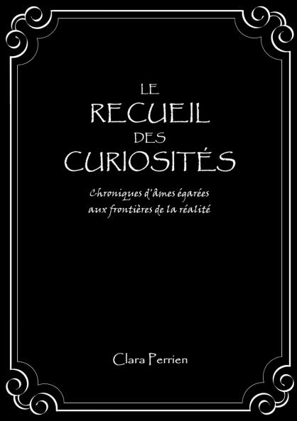 Le Recueil des Curiosités