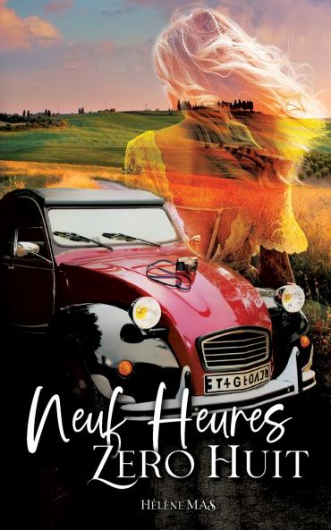 Neuf heures zéro huit