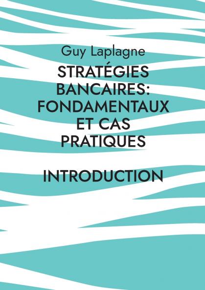 Stratégies bancaires