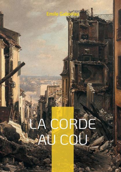 La Corde au cou