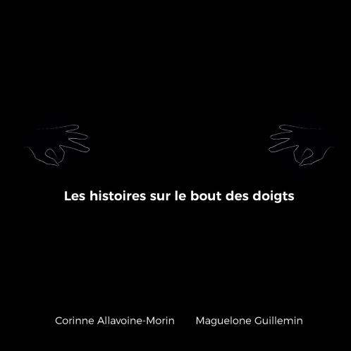 Les histoires sur le bout des doigts
