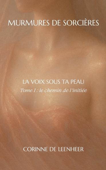 La voix sous ta peau