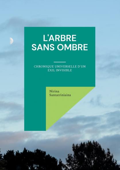 L'Arbre Sans Ombre