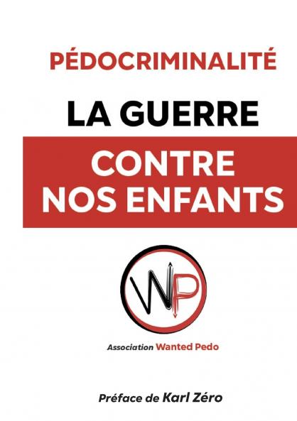La Guerre contre nos enfants.
