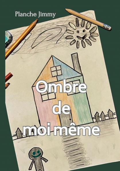 Ombre de moi-même