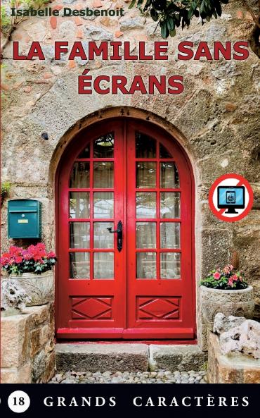 La Famille sans écrans