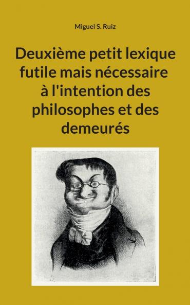 Deuxième petit lexique futile mais nécessaire...