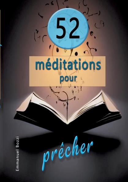 52 Méditations pour prêcher