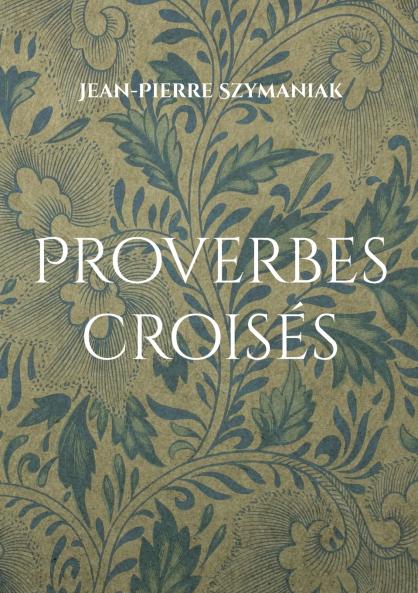Proverbes croisés