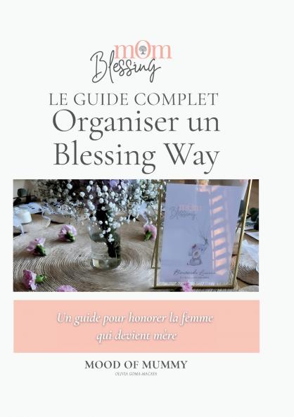 Organiser un blessing way