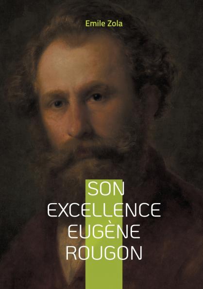 Son Excellence Eugène Rougon