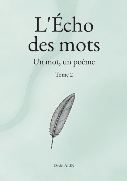 L'Écho des mots - Tome 2