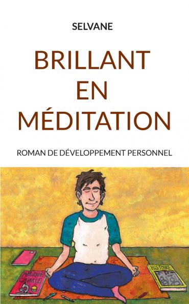 Brillant en méditation