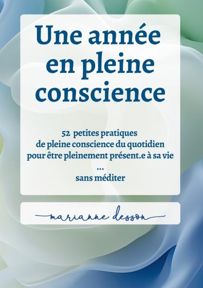 Une année en pleine conscience