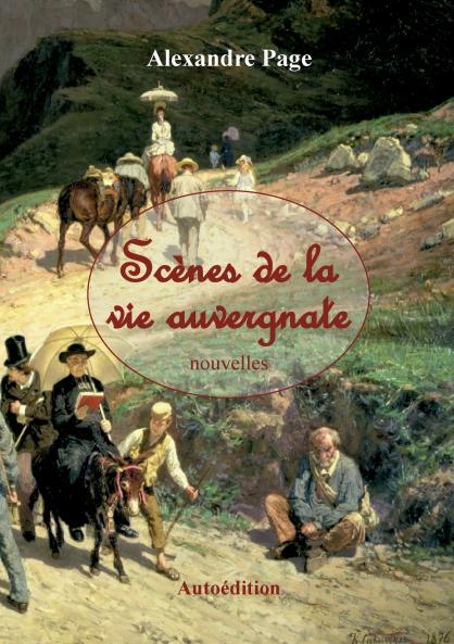 Scènes de la vie auvergnate