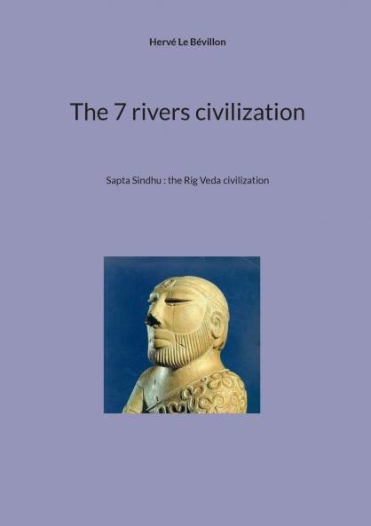 The 7 rivers civilization