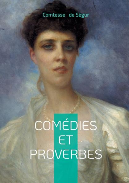Comédies et proverbes
