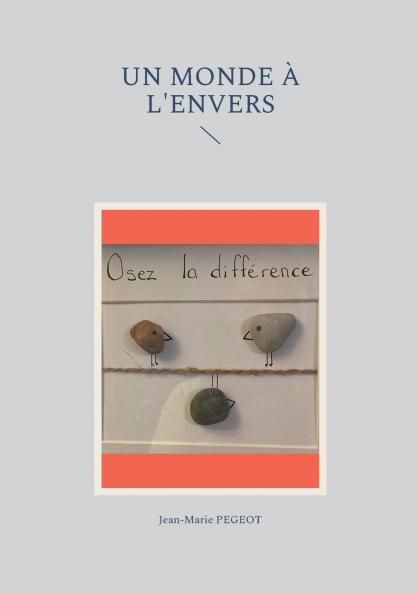 Un monde à l'envers