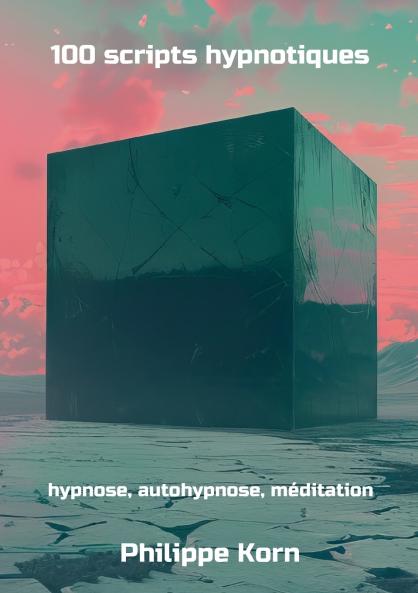 100 scripts hypnotiques
