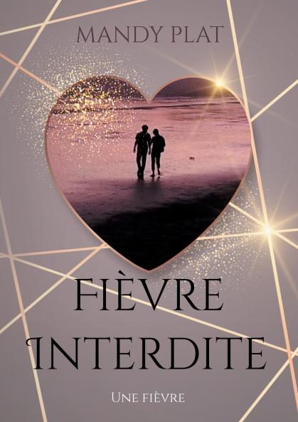 Fièvre Interdite