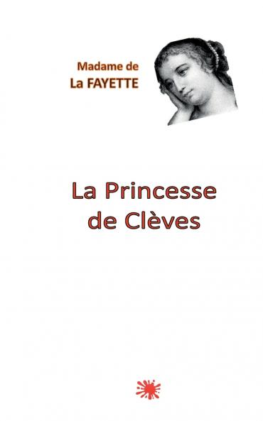 La Princesse de Clèves