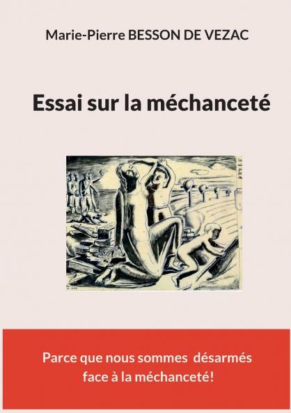 Essai sur la méchanceté