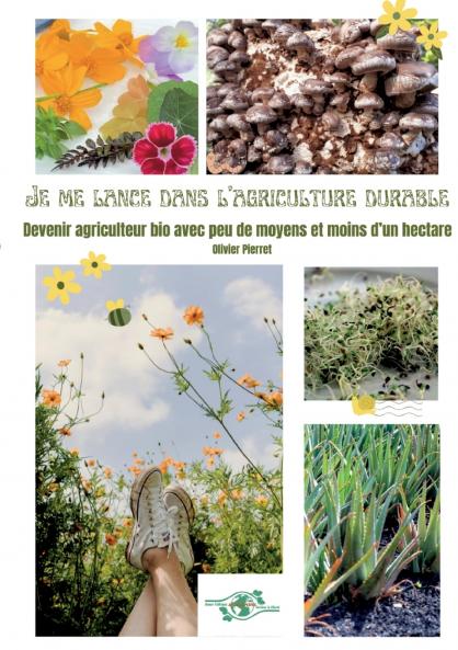 Je me lance dans l'agriculture durable