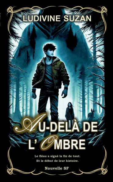 Au-delà de l'ombre