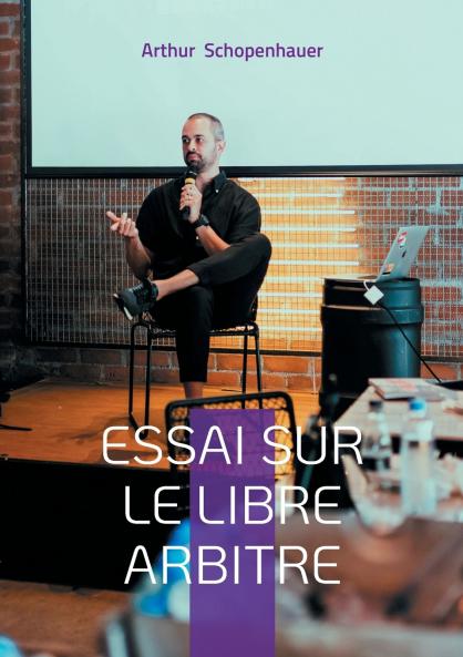 Essai sur le libre arbitre